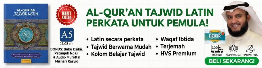 Al-Quran Tajwid Latin Perkata - Mushaf At-Tajwid